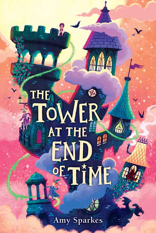 Tower at the End of Time by Amy Sparkes