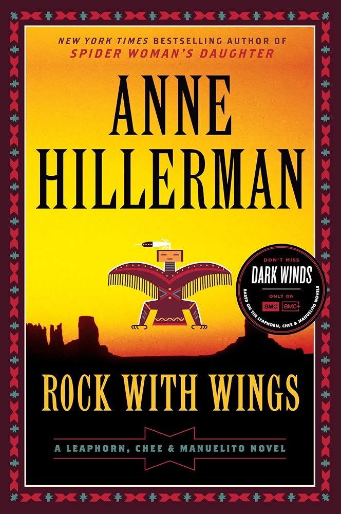 Rock with Wings: A Leaphorn, Chee & Manuelito Novel cover image