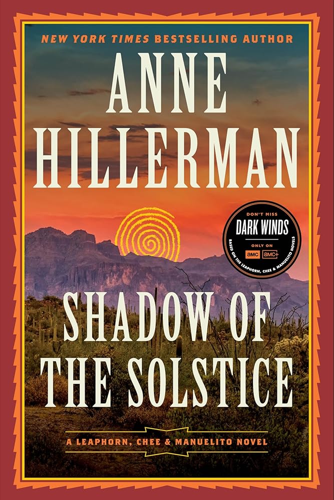 Shadow of the Solstice: A Leaphorn, Chee & Manuelito Novel (A Leaphorn, Chee & Manuelito Novel, 10) cover image
