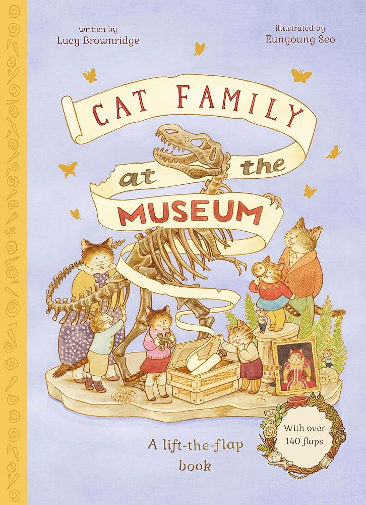 Cat Family at The Museum: A Lift-the-Flap Book with over 140 Flaps (The Cat Family) cover image