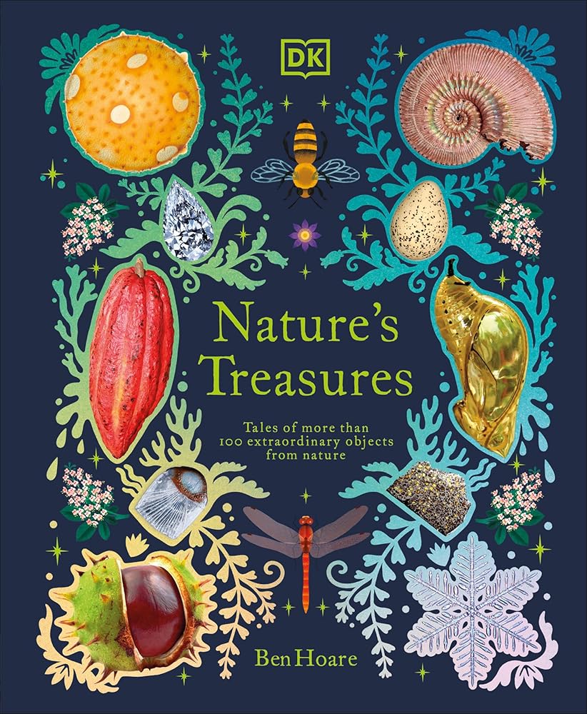 Nature's Treasures: Tales Of More Than 100 Extraordinary Objects From Nature (DK Treasures) cover image