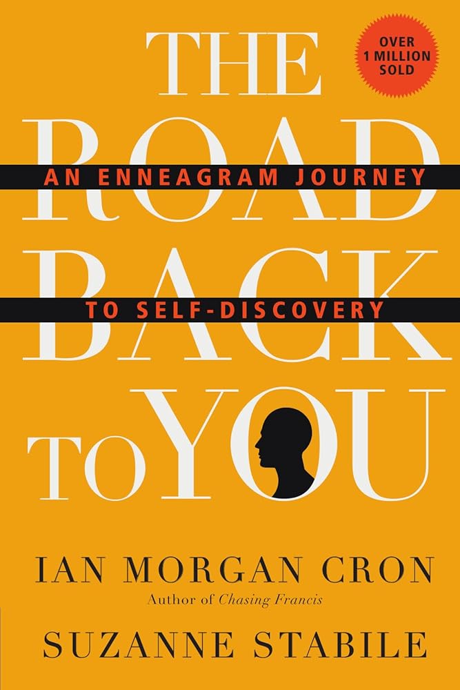The Road Back to You: An Enneagram Journey to Self-Discovery (The Road Back to You Set) cover image