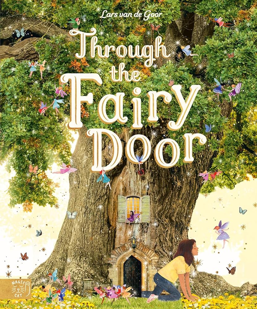 Through the Fairy Door: A Picture Book cover image
