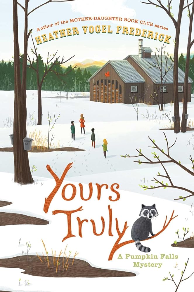 Yours Truly (A Pumpkin Falls Mystery) cover image