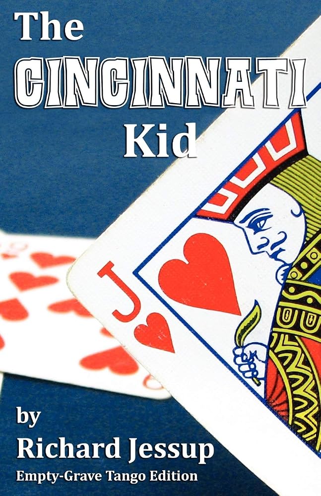 The Cincinnati Kid: Empty-Grave Tango Edition cover image