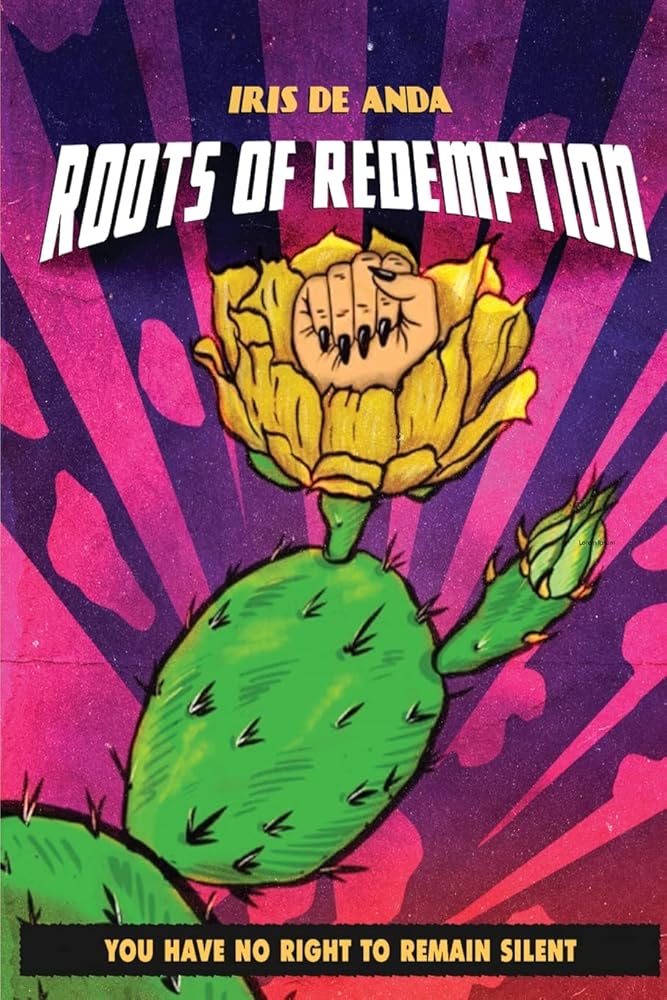 Roots of Redemption: You have no Right to remain Silent cover image