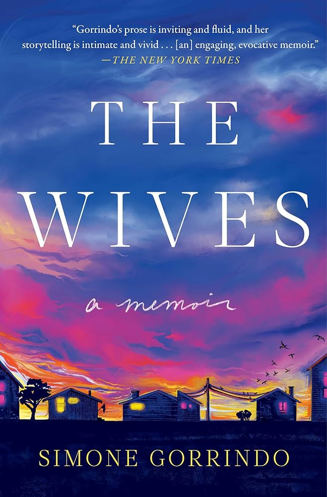 The Wives: A Memoir cover image