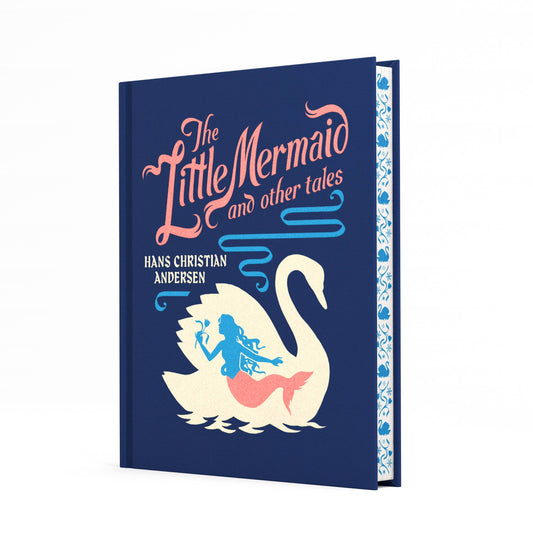The Little Mermaid and Other Tales (Children's Signature Clothbound Editions)