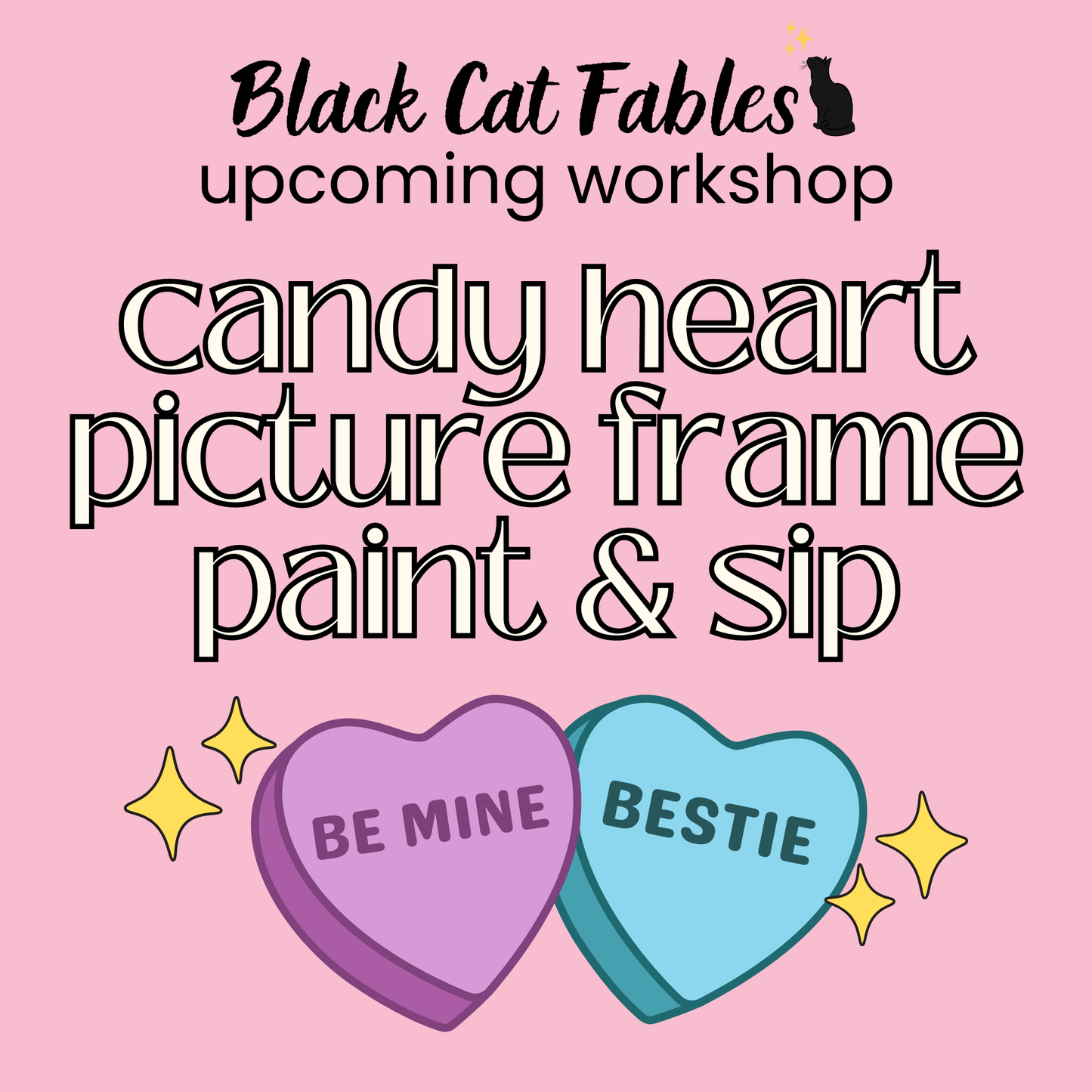 Workshop - 02/14/2026 - Candy Heart Picture Frame Paint & Sip