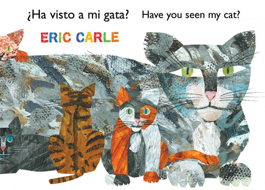 ¿Ha visto a mi gata? (Have You Seen My Cat?) (Spanish-English bilingual edition) (The World of Eric Carle) (Spanish and English Edition)
