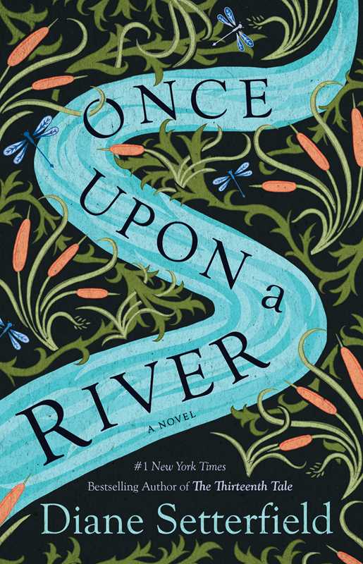 Once Upon a River by Diane Setterfield