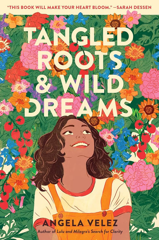 Tangled Roots & Wild Dreams: A Funny and Moving Coming-of-Age Novel for Teens cover image