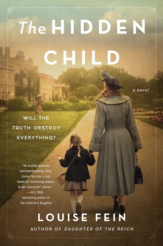 The Hidden Child: A Novel – An International Bestseller and Heart-Wrenching Historical Fiction Set in 1920s London cover image
