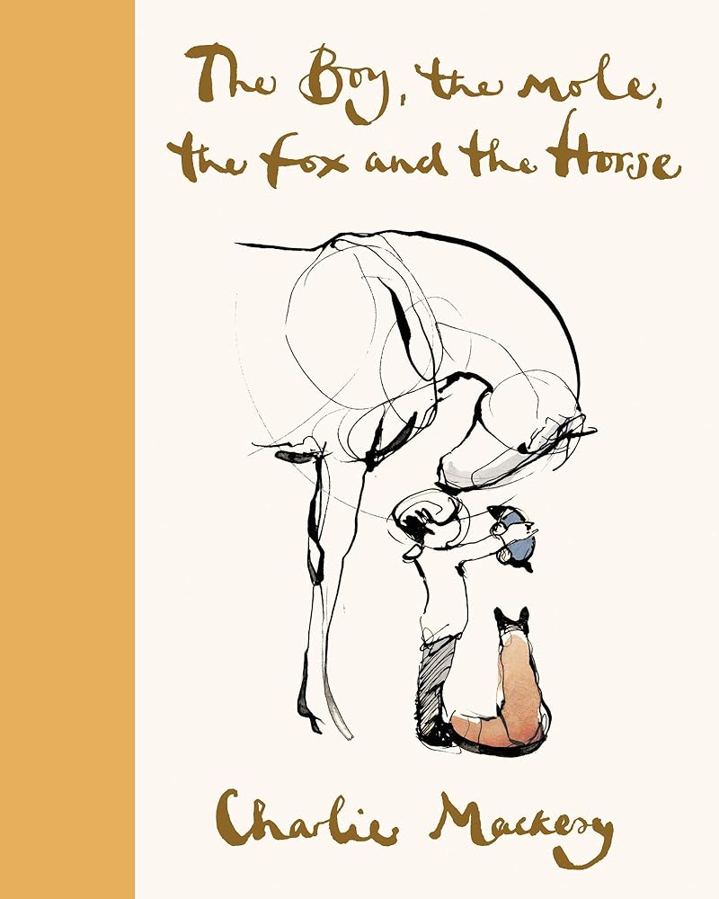 The Boy, the Mole, the Fox and the Horse Deluxe (Yellow) Edition cover image
