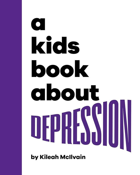 A Kids Book About Depression cover image