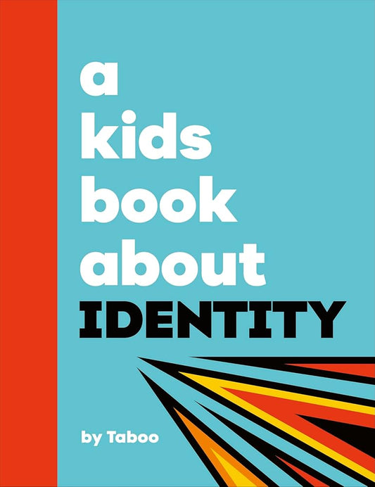 A Kids Book About Identity cover image