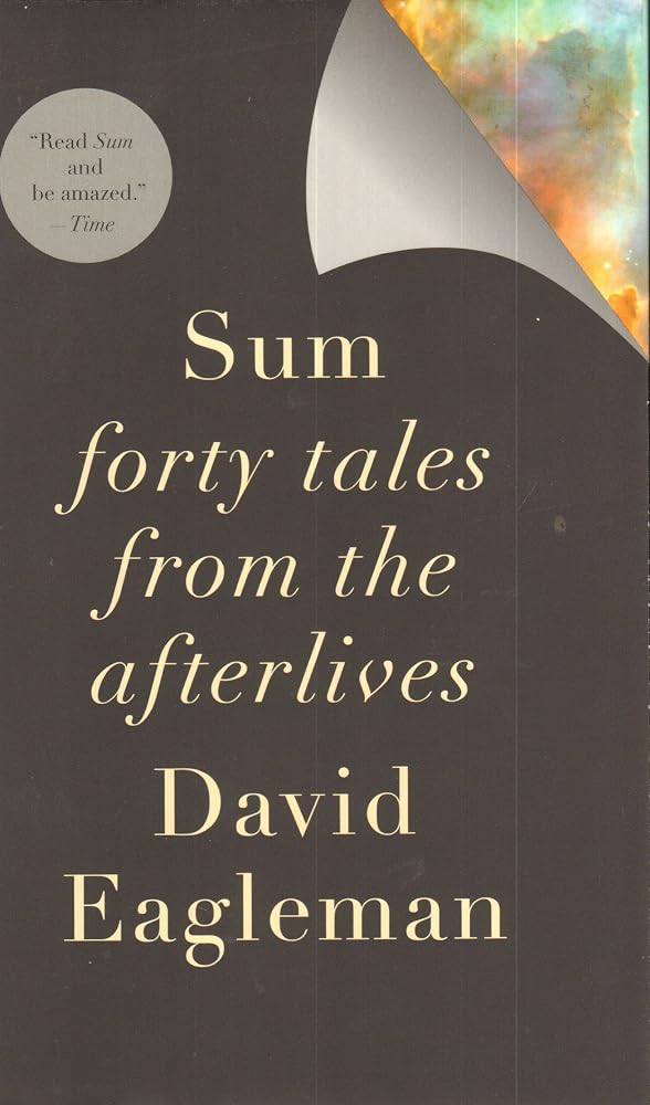Sum: Forty Tales from the Afterlives cover image