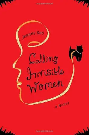 Calling Invisible Women: A Novel cover image