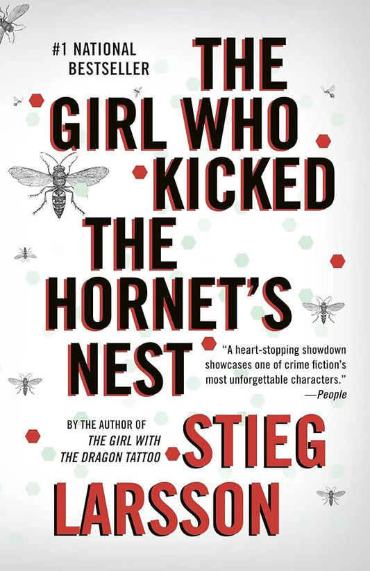 The Girl Who Kicked the Hornet's Nest (The Girl with the Dragon Tattoo Series) cover image