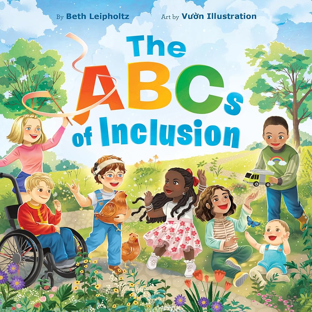 The ABCs of Inclusion: A Disability Inclusion Book For Kids cover image