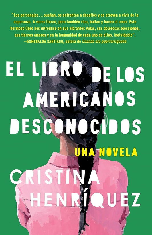 El Libro de Los Americanos Desconocidos / The Book of Unknown Americans cover image