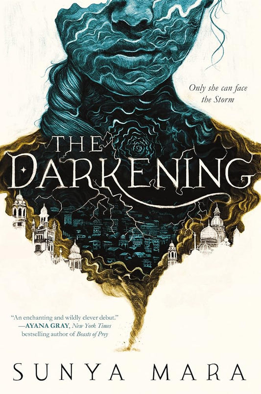 The Darkening: An Epic YA Fantasy of Revolutionary Magic, Dangerous Secrets, and a Fight for a Storm-Cursed City's Soul (The Darkening Duology, 1) cover image