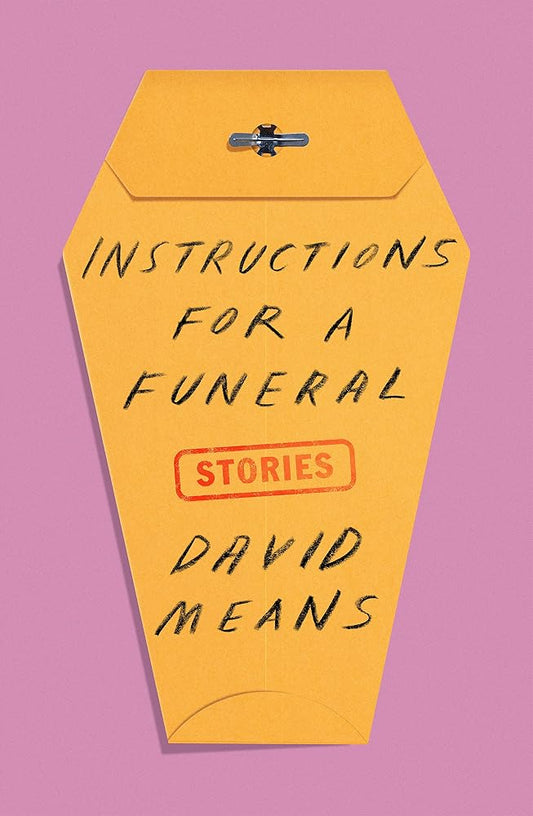Instructions for a Funeral: Stories cover image