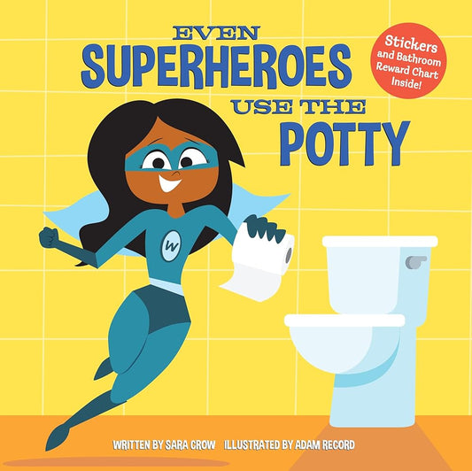 Even Superheroes Use the Potty cover image