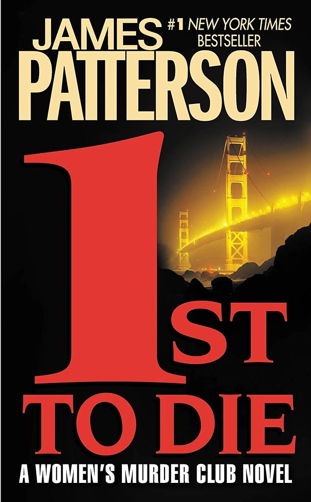 1st to Die: A Novel (Women's Murder Club, No 1) cover image