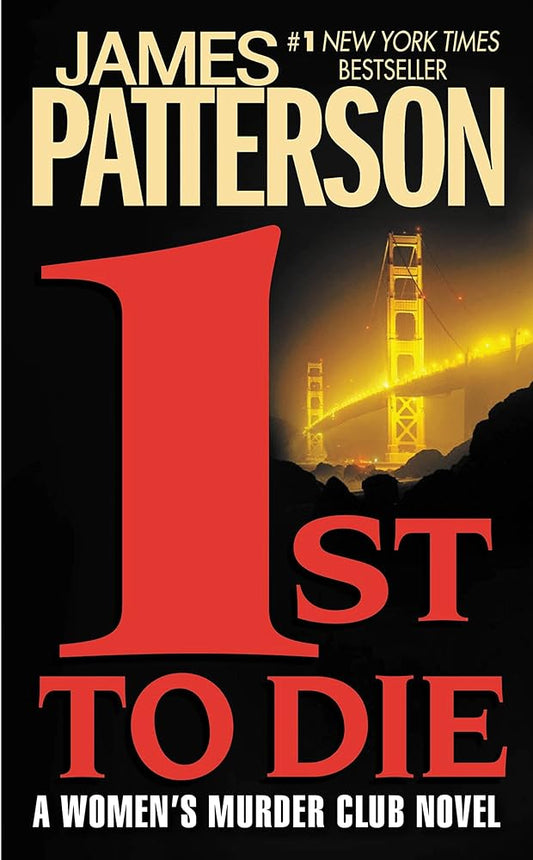 1st to Die: A Novel (Women's Murder Club, No 1) cover image