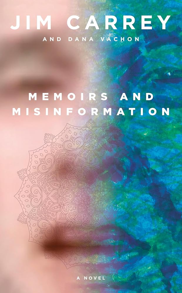 Memoirs and Misinformation: A novel cover image