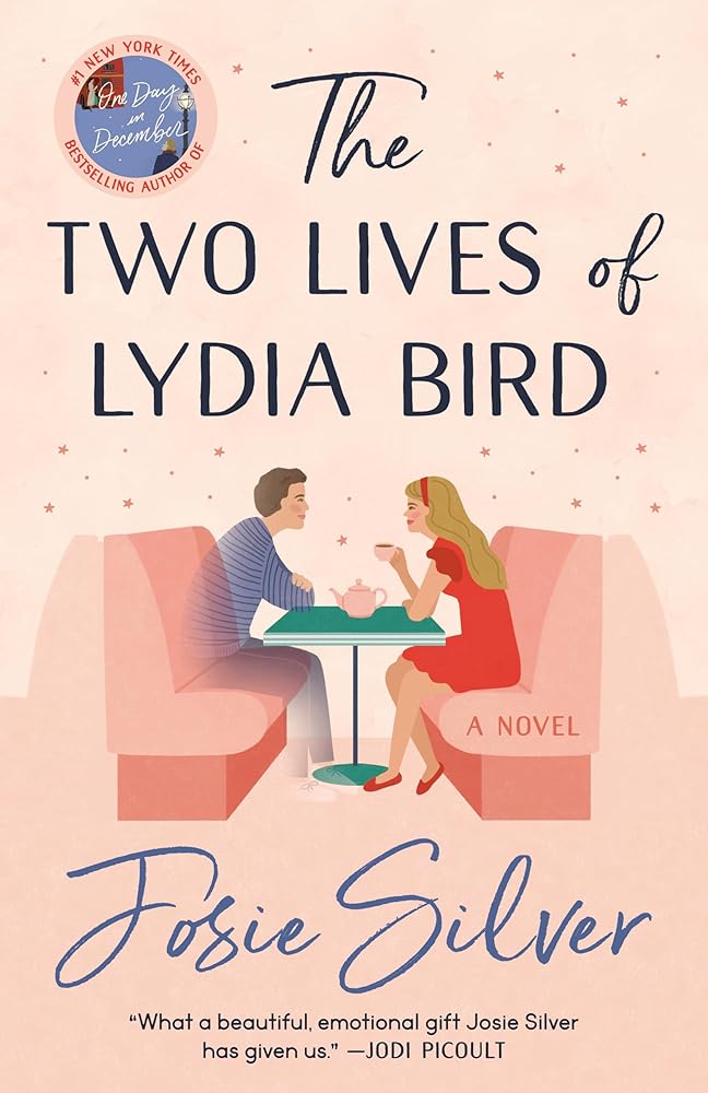 The Two Lives of Lydia Bird: A Novel cover image