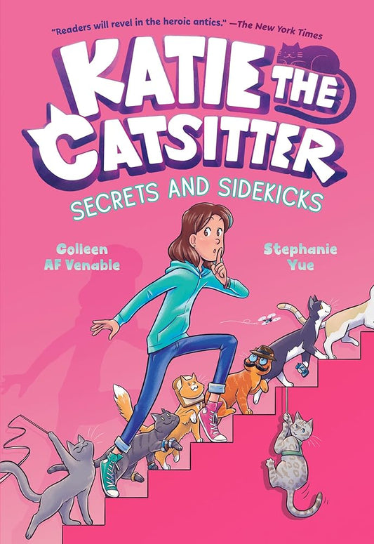 Katie the Catsitter 3: Secrets and Sidekicks: (A Graphic Novel) cover image