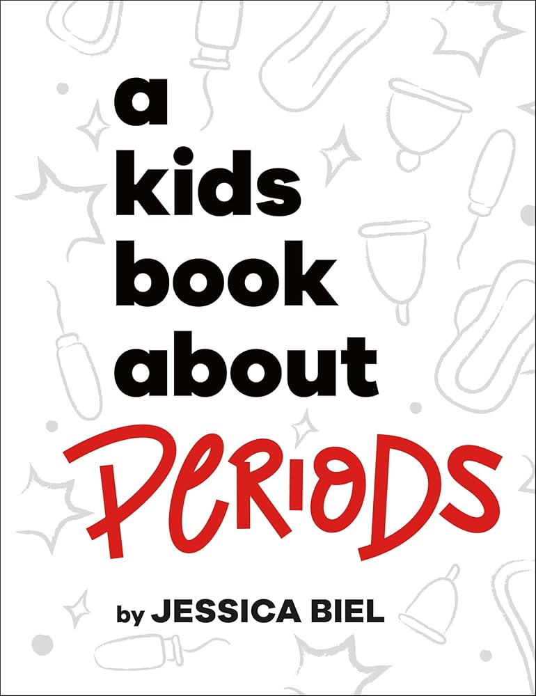 A Kids Book About Periods cover image