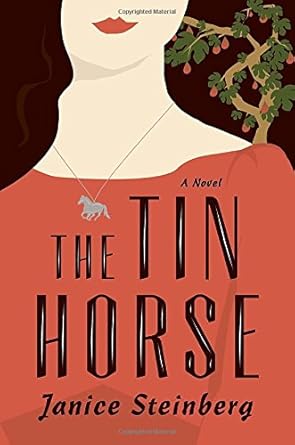 The Tin Horse: A Novel cover image