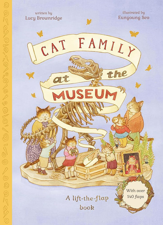 Cat Family at The Museum: A Lift-the-Flap Book with over 140 Flaps (The Cat Family) cover image