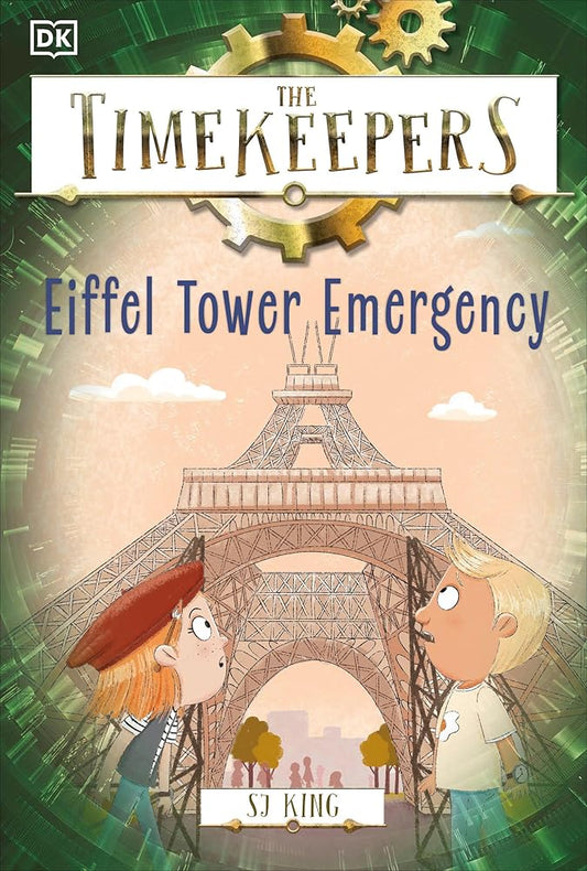 The Timekeepers: Eiffel Tower Emergency cover image