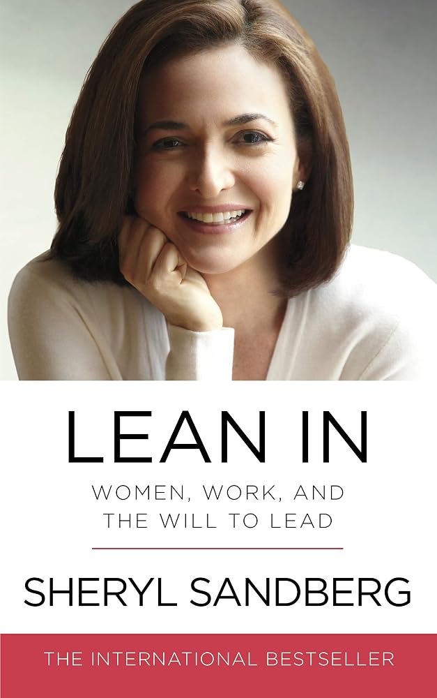 Lean In Women, Work, and the Will to Lead cover image