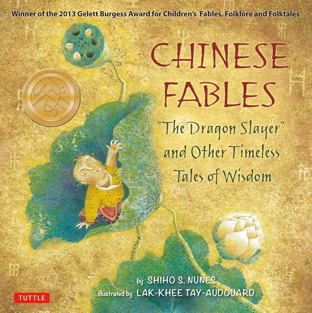 Chinese Fables: The Dragon Slayer and Other Timeless Tales of Wisdom cover image