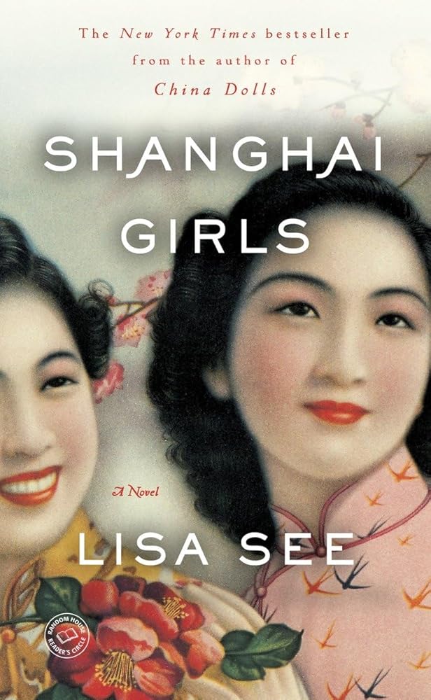Shanghai Girls: A Novel cover image