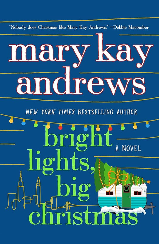 Bright Lights, Big Christmas: A Novel cover image