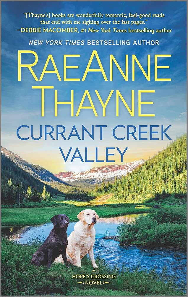 Currant Creek Valley: A Gripping Second Chance Romance About Finding Love in a Small Town (Hope's Crossing, 4) cover image