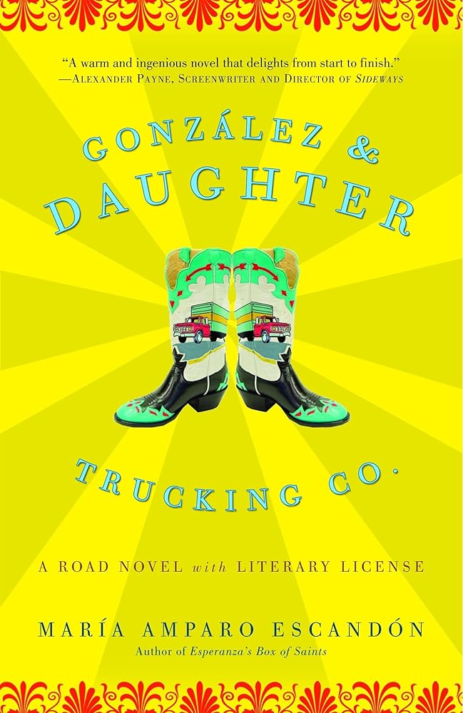 Gonzalez and Daughter Trucking Co.: A Road Novel with Literary License cover image