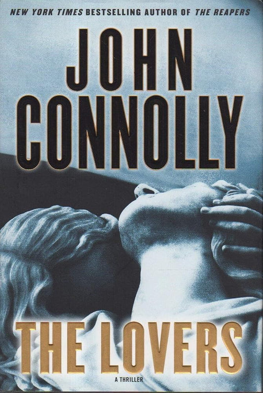 The Lovers: A Thriller (Charlie Parker Thrillers) cover image