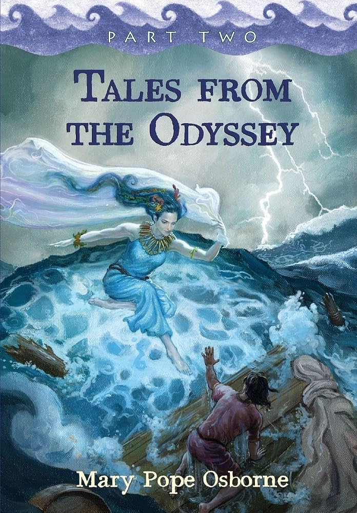 Tales from the Odyssey, Part Two (The Gray-Eyed Goddess; Return to Ithaca, The Final Battle) by Mary Pope Osborne (Part Two of Two) cover image