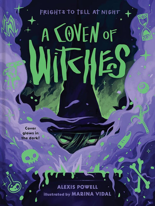 A Coven of Witches: Spellbinding Tales of Magic and Myth (Frights to Tell at Night) cover image