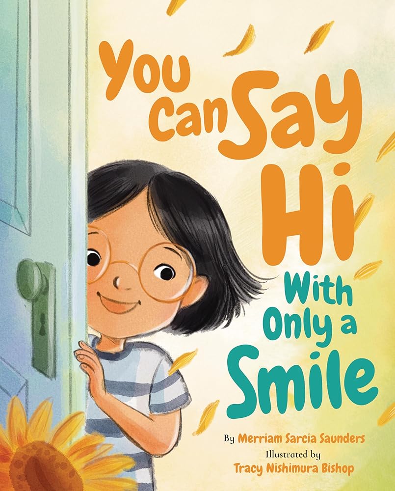 You Can Say Hi with Only a Smile cover image