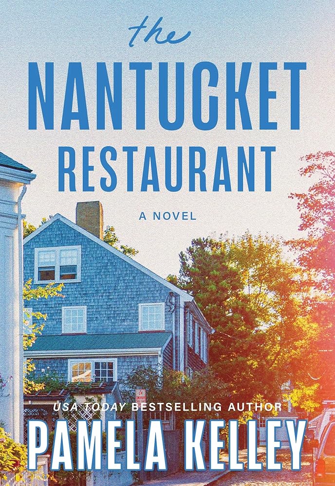 The Nantucket Restaurant: A Novel cover image