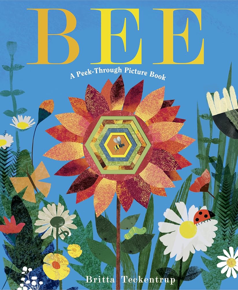Bee: A Peek-Through Picture Book cover image