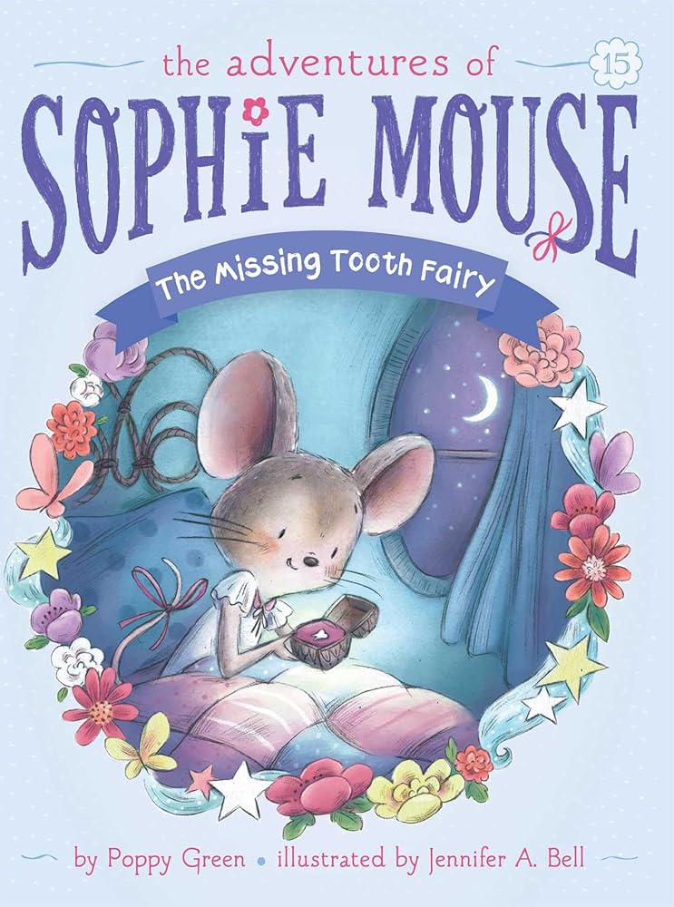 The Missing Tooth Fairy (15) (The Adventures of Sophie Mouse) cover image
